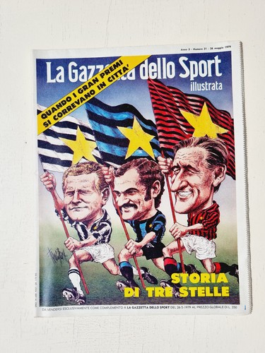 La Gazzetta Dello Sport Illustrata Anno Iii° N°21/1979 Storia Milan