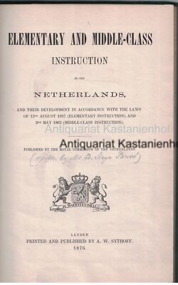 Elementary and middle-class Instructionin the Netherlands and their Development 