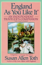England as You Like It - Paperback By Toth, Susan Allen - GOOD