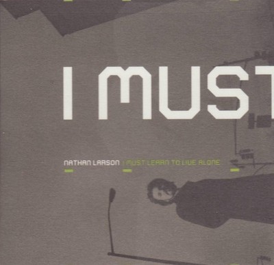 Nathan Larson - I Must Learn to Live Alone - CD - Very Good