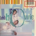 David Bowie – Hours… • 2022 Worldwide LP Reissue • Remastered Gatefold • New