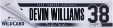 Devin Williams Yankees PI #38 Nameplate from 2025 Wild Card Series vs. Red Sox