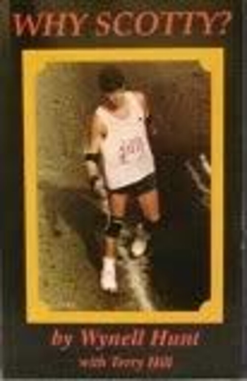 Why Scotty? Paperback Wynell Hunt