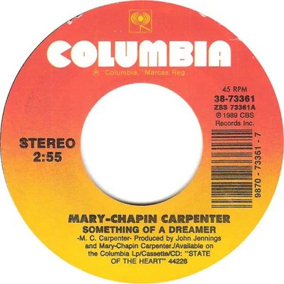 Mary Chapin Carpenter Something Of A Dreamer Vinyl Single 7inch Columbia