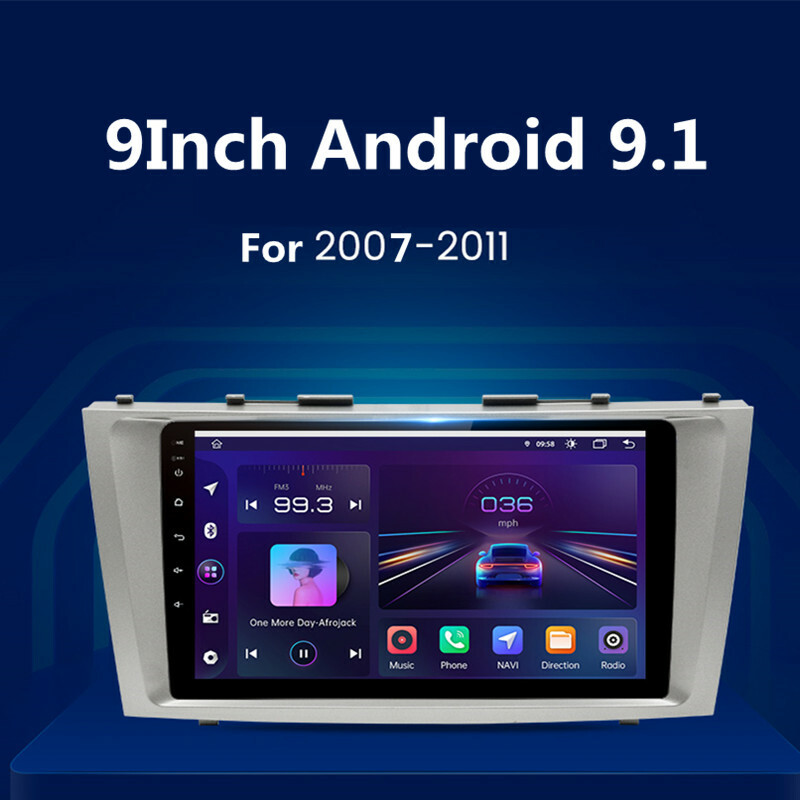 9in Android 9.0 Car Multimedia Player Radio For Camry 07-11 Navigation HeadUnit