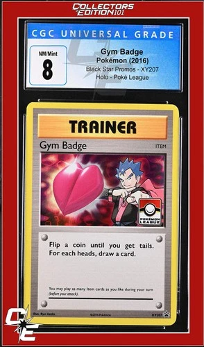 XY Black Star Promo Gym Badge XY207 Pokemon League CGC 8