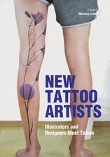 New Tattoo Artists: Illustrators and Designers Meet Tattoo