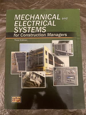 #ad Mechanical and Electrical Systems for Construction Managers by ATP Staff 3rd $40.00