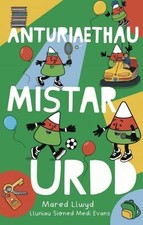 Anturiaethau Mistar Urdd, Llwyd, Mared