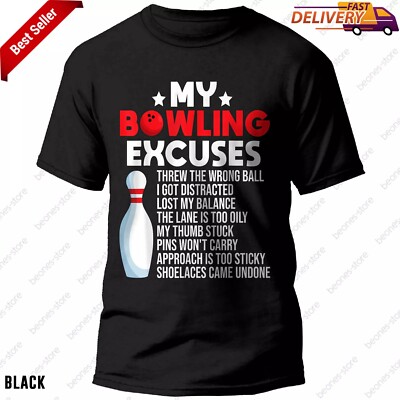 2025/Funny Bowling Excuses Bowler TShirt, Funny Bowling Lover Tee Gift for Women