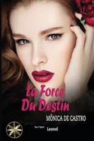 MôNica De Castro (U. A.) | La Force Du Destin | Taschenbuch | FranzöSisch (2023)