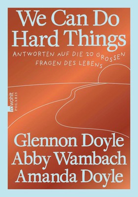 We Can Do Hard Things | Glennon Doyle (u. a.) | Buch | 512 S. | Deutsch | 2025