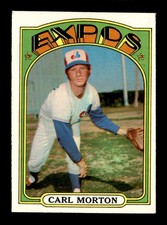 1972 Topps #134 Carl Morton   NM/NM+ X3701658