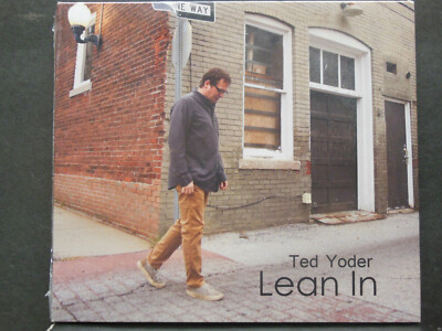 Sealed New! Ted Yoder: Lean In, CD w/ Case, Art & Tracking