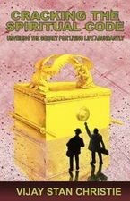 Cracking the Spiritual Code by Christie, Vijay Stan
