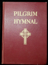 Vintage 1935 Pilgrim Hymnal - The Pilgrim Press Boston - Hard Cover