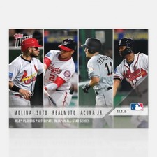 2018 TOPPS NOW #OS32 MOLINA/SOTO/REALMUTO/ACUNA JR. - JAPAN ALL-STAR SERIES