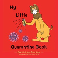 My Little Quarantine Book Dominique Sanchez Taschenbuch Kartoniert / Broschiert