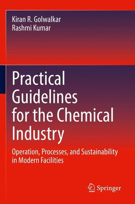 Rashmi Kumar (u. a.) | Practical Guidelines for the Chemical Industry | Buch