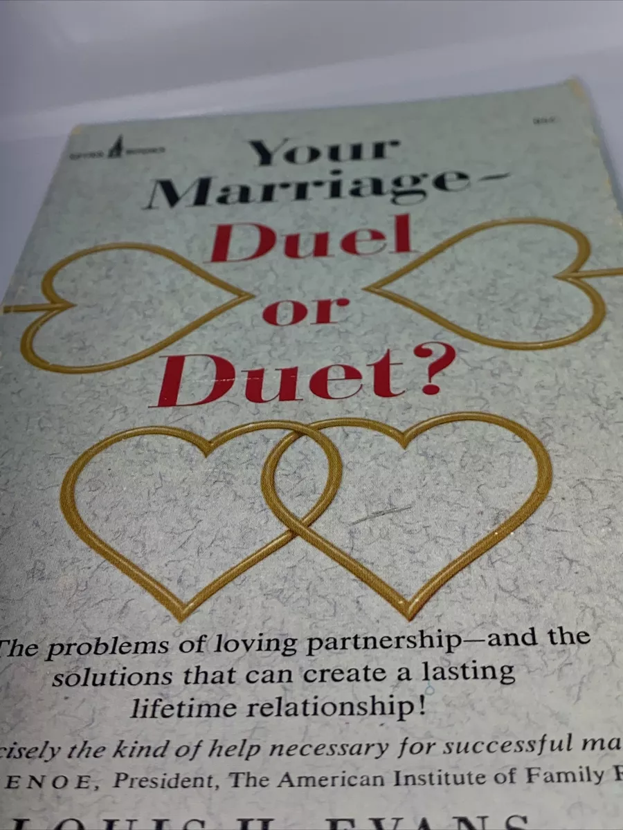 Your Marriage - Duel or Duet?: Louis H. Evans: : Books