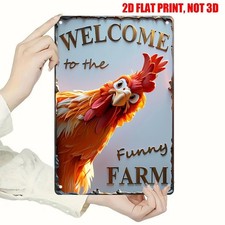 Welcome to The Funny Farm Cottage Rooster Chicken Coop Vintage Metal Tin Signs