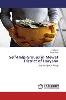 Tej Singh (U. A.) | Self-Help-Groups In Mewat District Of Haryana | Taschenbuch