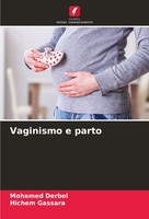 Mohamed Derbel (U. A.) | Vaginismo E Parto | Taschenbuch | Portugiesisch (2024)