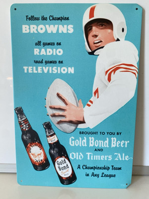 #ad Cleveland Browns Gold Bond Beer Sign Retro Jim Brown Bernie Kosar Ohio $18.99
