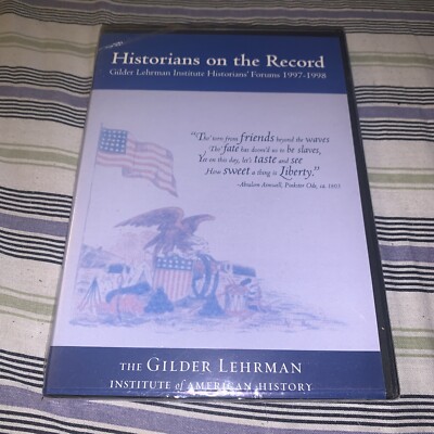 Historians On The Record Gilder Lehrman Institute Historians' Forums 1997-1998