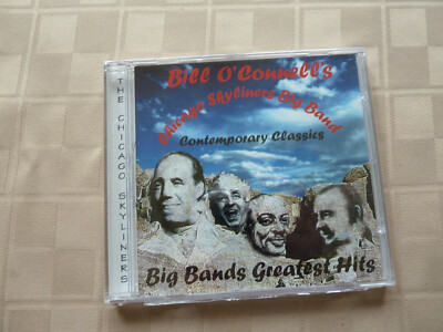Bill O'Connell's Chicago Skyliners Big Band - Contemporary Classics New