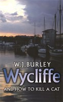 W. J. Burley | Wycliffe And How To Kill A Cat | Taschenbuch | Englisch (2006)