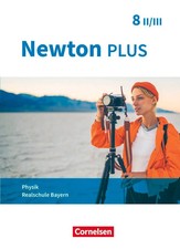 Newton plus 8. Jahrgangsstufe - Realschule Bayern - Wahlpflichtfächergruppe...