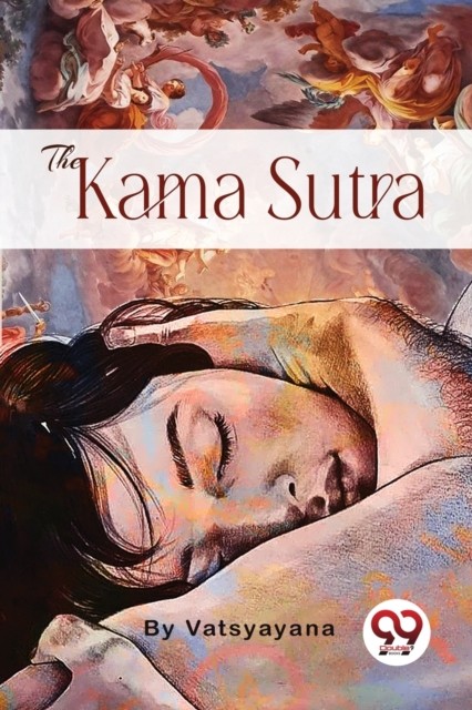 The Kama Sutra by Vatsyayana (Paperback Book)