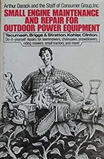 Small Engine Maintenance and Repair for Outdoor Power Equipment H