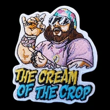 Macho Man Cream Of The Crop Patch. Embroidered. Iron On Backing. 3"x3"