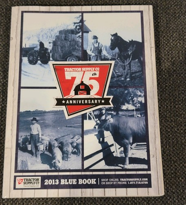 #ad #ad Tractor Supply 75th Anniversary Catalog 2013 Good condition $9.99