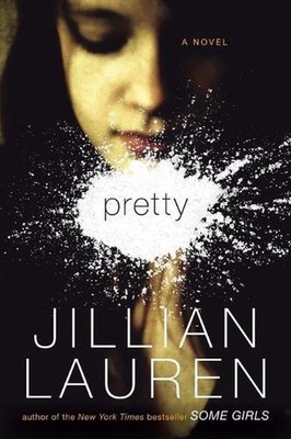 Pretty: A Novel by Jillian Lauren (English) Paperback Book