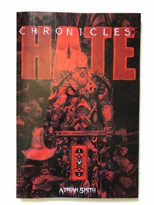 CHRONICLES OF HATE COLLECTED EDITION OF BOOK 1 & 2 Adrian Smith - Great Shape!