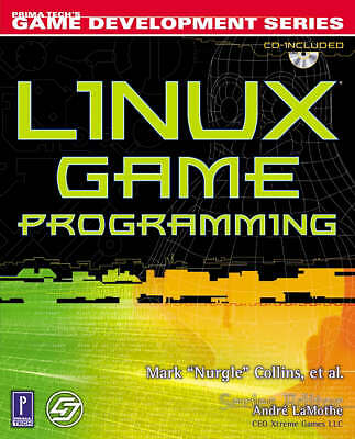 Linux Game Programming w/CD (Prima Tech's Game Development) by 