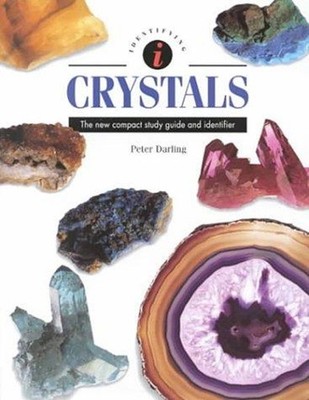 Identifing Crystals Hardcover Peter Darling
