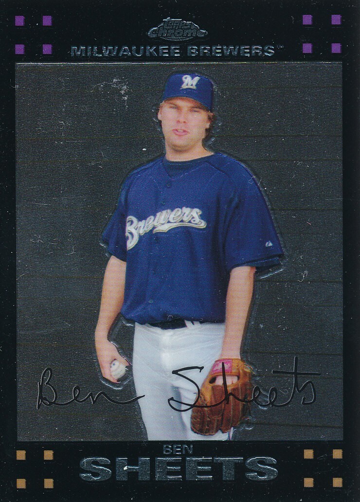 Ben Sheets 2007 Topps Chrome #91 Milwaukee Brewers Baseball Card 