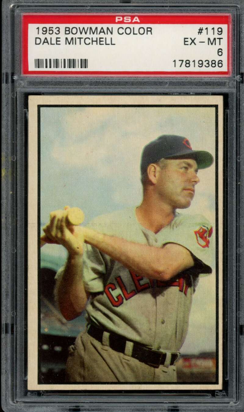 1953 Bowman Color #119 Dale Mitchell PSA 6 Indians  (9386)
