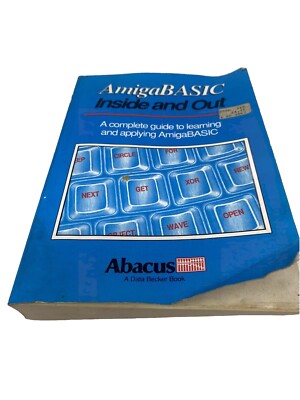 Amiga Basic Inside & Out Softcover Book Guide To Learning & Applying Abacus 