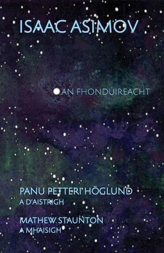 Thumbnail - Isaac Asimov An Fhondúireacht (taschenbuch)