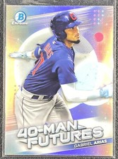 2021 Bowman Chrome GABRIEL ARIAS 40-Man Futures Prospect #FMF-28 - Cleveland