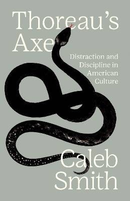Thoreaus Axt, Caleb Smith, Taschenbuch