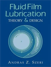 Fluid Film Lubrication: Theory and Design (Paperback or Softback)