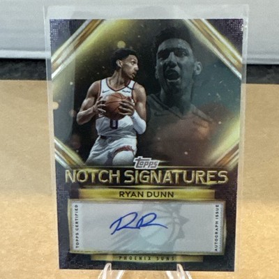 Griffin Dunne サインカード　1/1 2025-26 Topps Notch Signatures Ryan Dunn Phoenix Suns AUTO 1:730