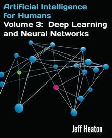 Artificial Intelligence for Humans, Volume 3: Deep L... | Buch | Zustand wie neu