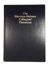 The Merriam-Webster Collegiate Thesaurus 1988